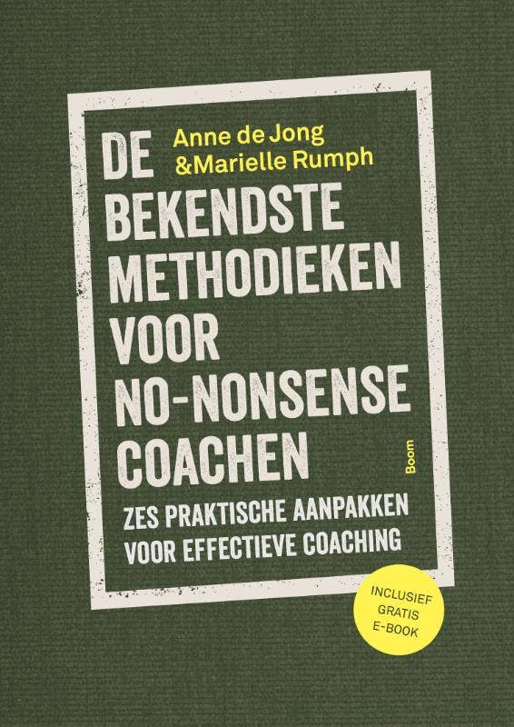 De bekendste methodieken voor no-nonsense coachen