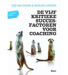De vijf kritieke succesfactoren voor coaching