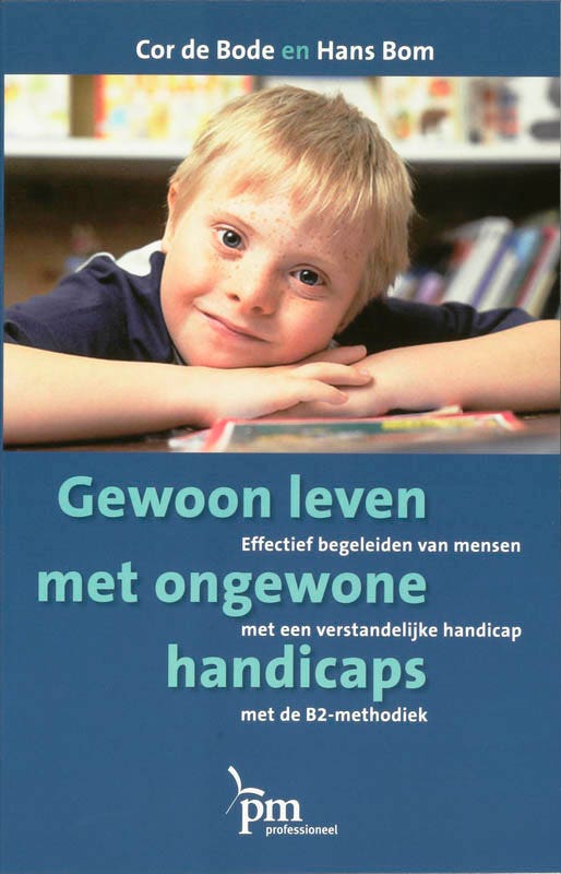 PM-reeks - Gewoon leven met ongewone handicaps