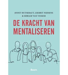 De kracht van mentaliseren