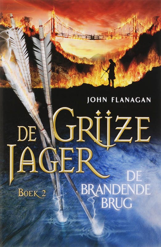 De Grijze Jager - De brandende brug