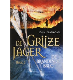 De Grijze Jager - De brandende brug