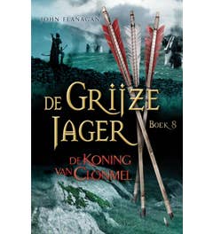 De Grijze Jager - De koning van Clonmel