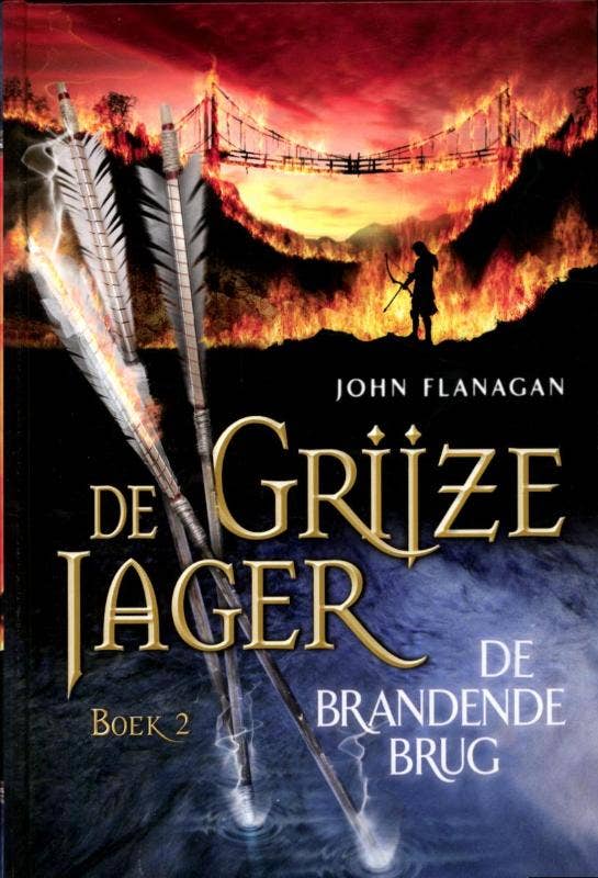 De Grijze Jager - De brandende brug