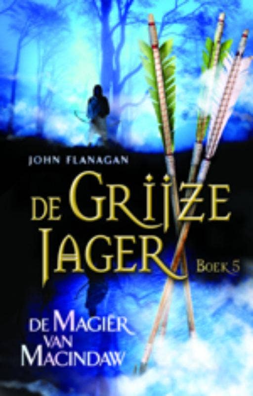 De Grijze Jager - De magier van Macindaw