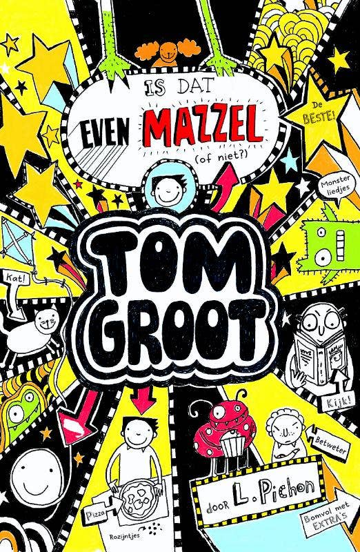 Tom Groot - Is dat even mazzel (of niet?)