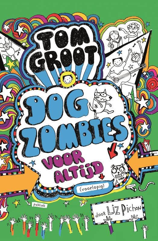 Tom Groot - Dogzombies voor altijd