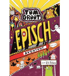 Tom Groot - Episch avontuur (echt wel!)