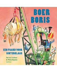 Boer Boris - Boer Boris; een paard voor Sinterklaas