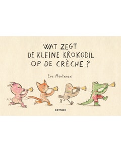 Wat zegt de kleine krokodil op de crèche?