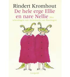 De hele erge Ellie en nare Nellie