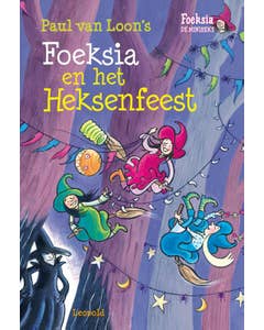 Foeksia de miniheks - Foeksia en het heksenfeest