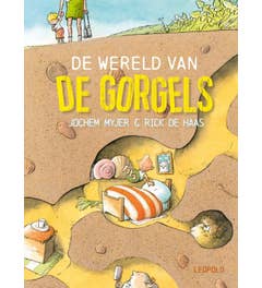 De wereld van de Gorgels