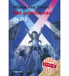 Geheim van… - Het geheim van de DJ