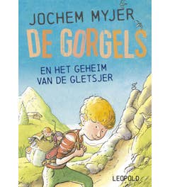 Gorgels - De Gorgels en het geheim van de gletsjer