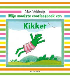 Kikker - Mijn mooiste voorleesboek van Kikker