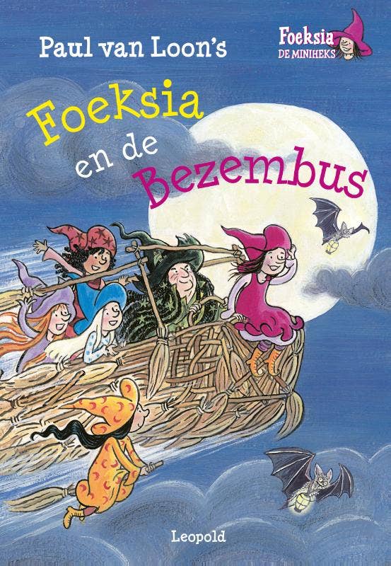 Foekia de miniheks - Foeksia en de bezembus