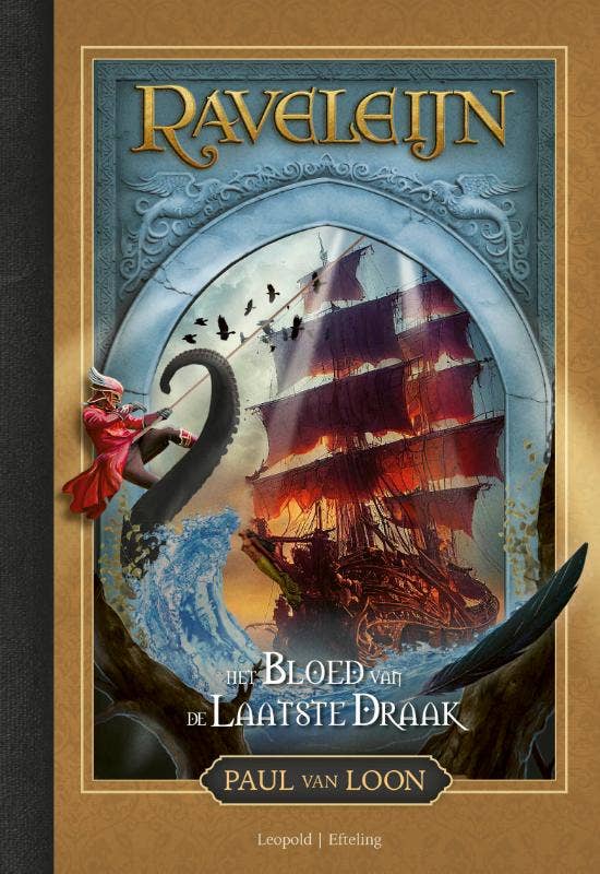 Raveleijn. Het bloed van de laatste draak.