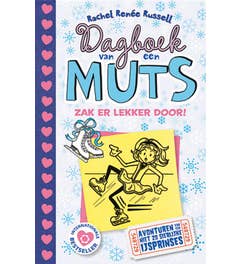 Dagboek van een muts - Zak er lekker door!