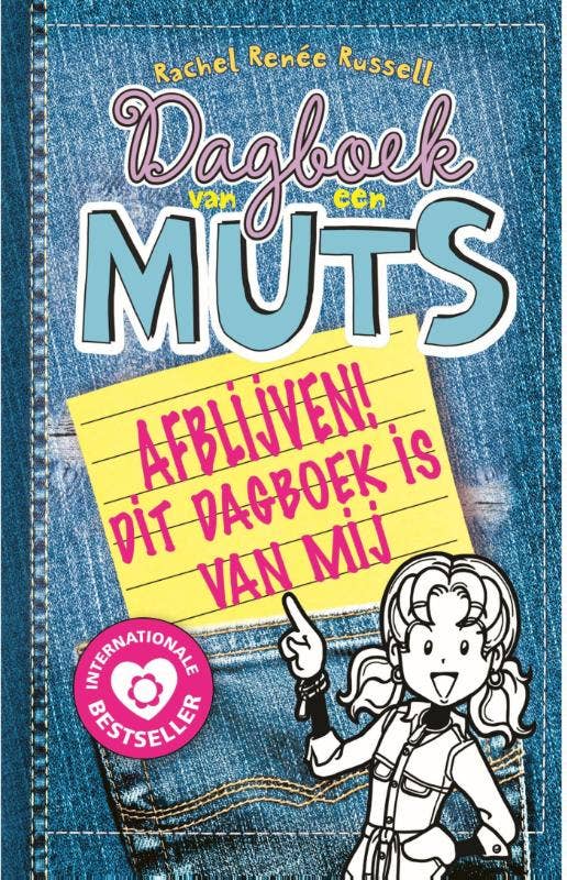 Dagboek van een muts - Afblijven! Dit dagboek is van mij