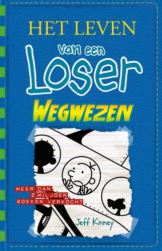 Het leven van een Loser - Wegwezen