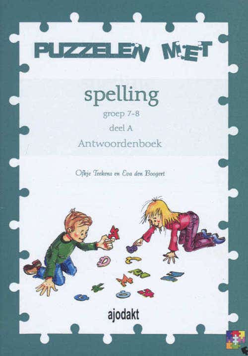 Ajodakt Puzzelen met spelling - Groep 7 en 8 - Werkboek B (1 ex.)