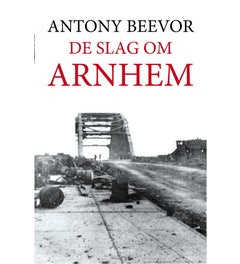 De slag om Arnhem