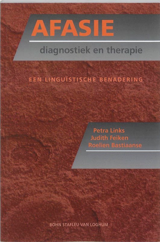 Afasie: diagnostiek en therapie