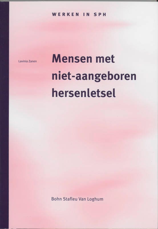 Werken in SPH - Mensen met niet-aangeboren hersenletsel