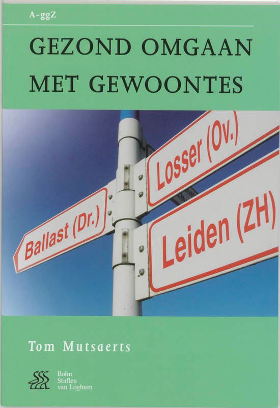 Van A tot ggZ - Gezond omgaan met gewoontes