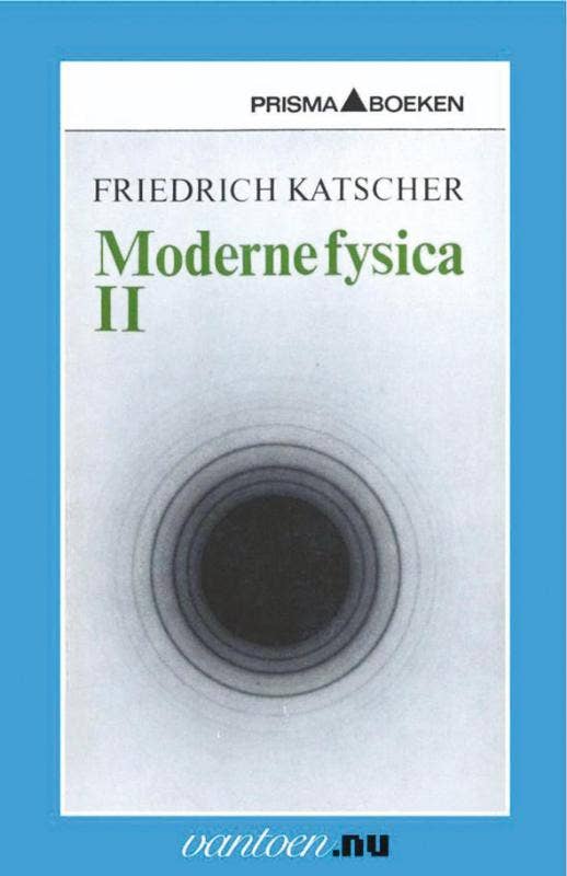 Vantoen.nu - Moderne fysica II