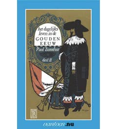 Vantoen.nu - Dagelijks leven in de gouden eeuw II