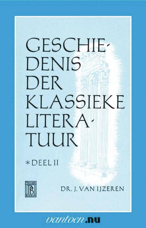 Vantoen.nu - Geschiedenis der klassieke literatuur II