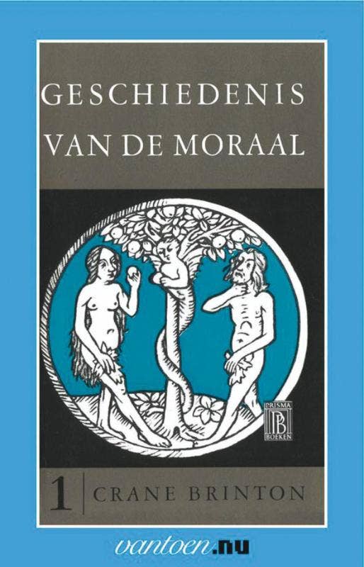 Vantoen.nu - Geschiedenis van de moraal 1
