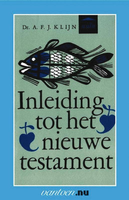 Vantoen.nu - Inleiding tot het nieuwe testament