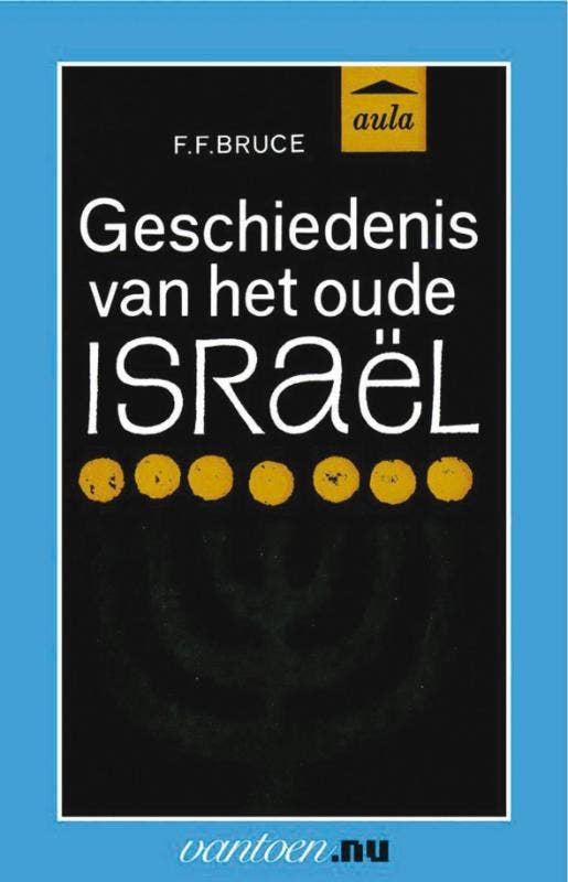 Vantoen.nu - Geschiedenis van het oude Israël
