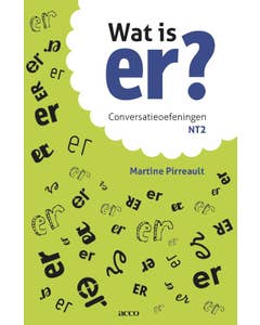 Wat is er? Conversatieoefeningen NT2