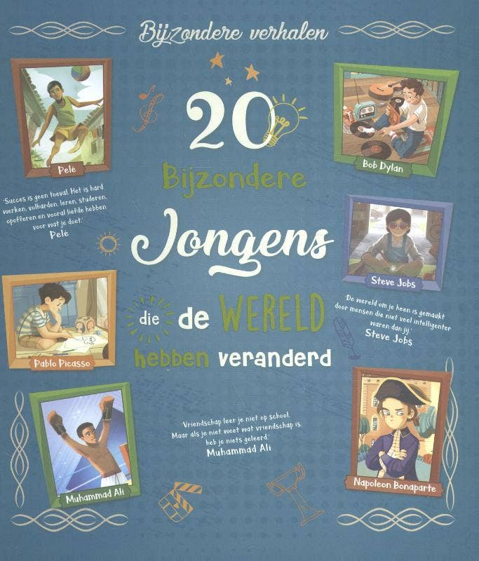 20 bijzondere jongens die de wereld hebben veranderd