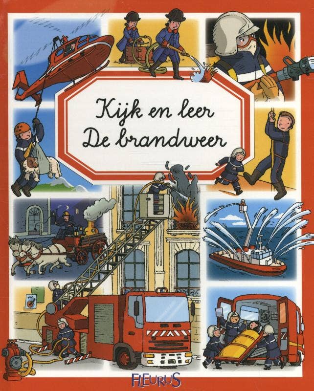 Kijk en leer - De brandweer