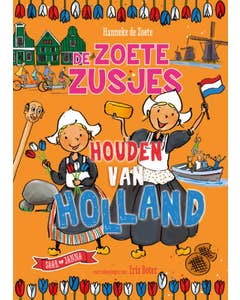De Zoete Zusjes houden van Holland