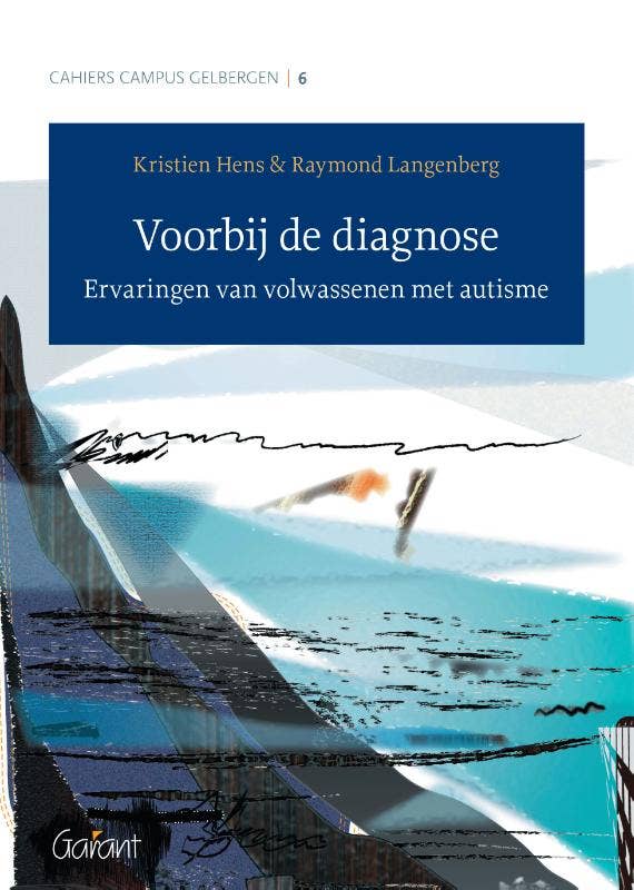 Cahiers Campus Gelbergen - Voorbij de diagnose
