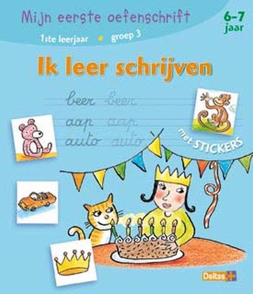 Mijn eerste oefenschrift met stickers - Ik leer schrijven (6-7 j.)