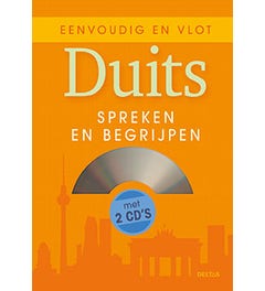 Eenvoudig en vlot Duits spreken en begrijpen