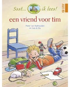 Ssst... ik lees! - Een vriend voor Tim
