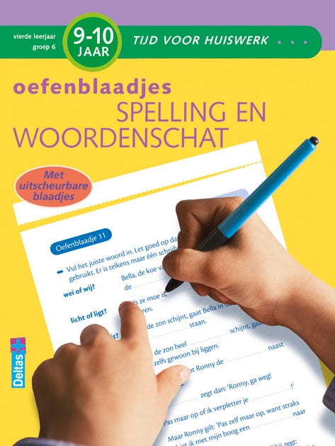 Oefenblaadjes - Spelling en woordenschat - groep 6