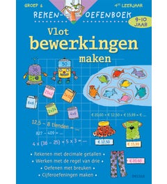 Rekenoefenboek- Vlot bewerkingen maken - groep 6