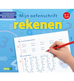 Mijn oefenschrift rekenen - groep 3 - 3e trimester