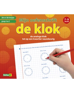 Mijn oefenschrift De Klok - groep 4 en 5