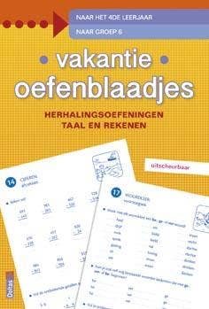 Vakantie oefenblaadjes - naar groep 6