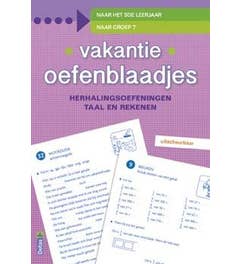 Vakantie oefenblaadjes - naar groep 7